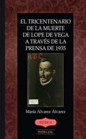 Tricentenario de la Muerte de Lope de Vega a Través de la Prensa de 1935