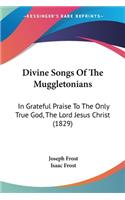 Divine Songs Of The Muggletonians