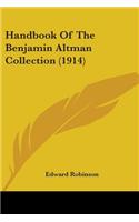 Handbook Of The Benjamin Altman Collection (1914)