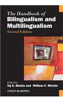 The Handbook of Bilingualism and Multilingualism