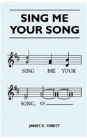 Sing Me Your Song