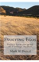 Evolving Egos: Poetry from the mind of a college student