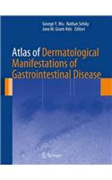 Atlas of Dermatological Manifestations of Gastrointestinal Disease