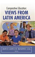 Comparative Education: Views from Latin America