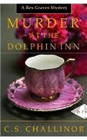 Murder at the Dolphin Inn: A Rex Graves Mystery