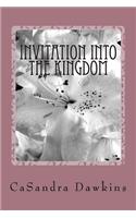Invitation into the KIngdom