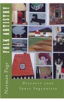 Folk Artistry: Discover your Inner Ingenuista