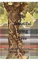 Beautiful Lying Tree