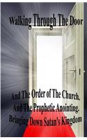 Walking Through The Door
