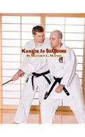 Karate Is Self-Defense