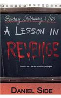 A Lesson in Revenge