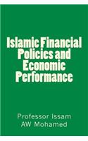 Islamic Financial Policies and Economic Performance