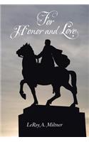 For Honor and Love