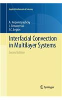 Interfacial Convection in Multilayer Systems