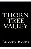 Thorn Tree Valley