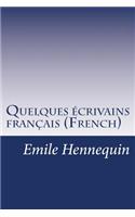 Quelques écrivains français (French)