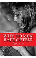 Why Do Men Rape Often?: (1 Crimes)