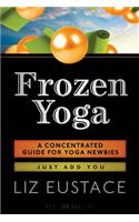 Frozen Yoga