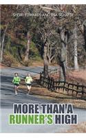 More than A Runner's High
