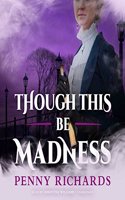 Though This Be Madness: (2 Lily Long Mysteries)