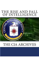The Rise and Fall of Intelligence