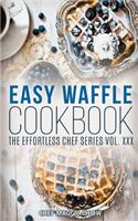 Easy Waffle Cookbook