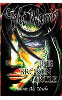 Light Warrior: The Broken Circle