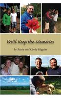 We'll Keep the Memories