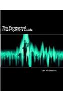 Paranormal Investigator's Guide