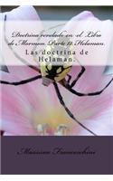 Doctrina revelado en el Libro de Mormon. Parte 12. Helaman.