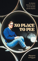 No Place to Pee