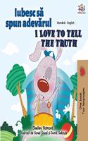 I Love to Tell the Truth (Romanian English Bilingual Book for Kids)