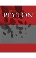 Peyton: Personalized Journals - Write In Books - Blank Books You Can Write In