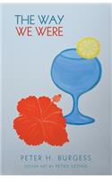 The Way We Were
