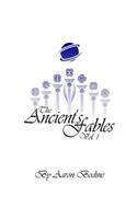 Ancient's Fables: (1 Ancient's Fables)