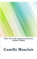 The French Impressionists