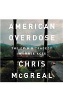 American Overdose