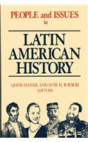 People and Issues in Latin American History Vol II