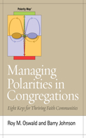 Managing Polarities in Congregations