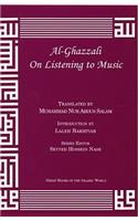 Al-Ghazzali on Listening to Music