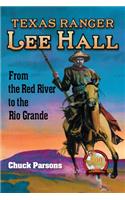 Texas Ranger Lee Hall