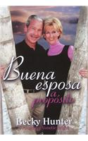 Buena Esposa A Proposito
