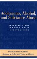 Adolescents, Alcohol, and Substance Abuse