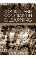 Control and Constraint in E-Learning