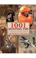 1001 Hunting Tips