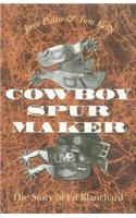 Cowboy Spur Maker