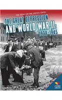 Great Depression and World War II: 1929-1945: 1929-1945(Story of the United States)