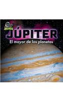 Jupiter: El Mayor de Los Planetas