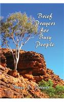 Brief Prayers for Busy People