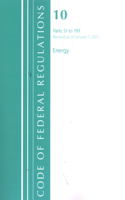 Code of Federal Regulations, Title 10 Energy 51-199, Revised as of January 1, 2021: (Code of Federal Regulations, Title 10 Energy)